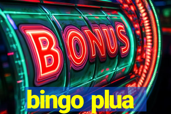 bingo plua