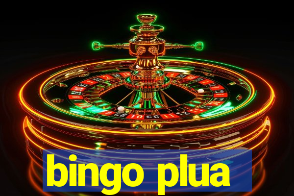 bingo plua