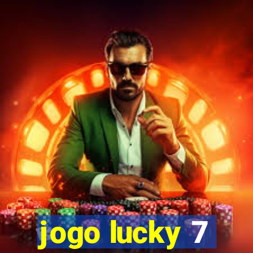 jogo lucky 7