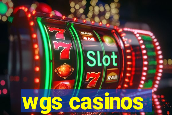 wgs casinos