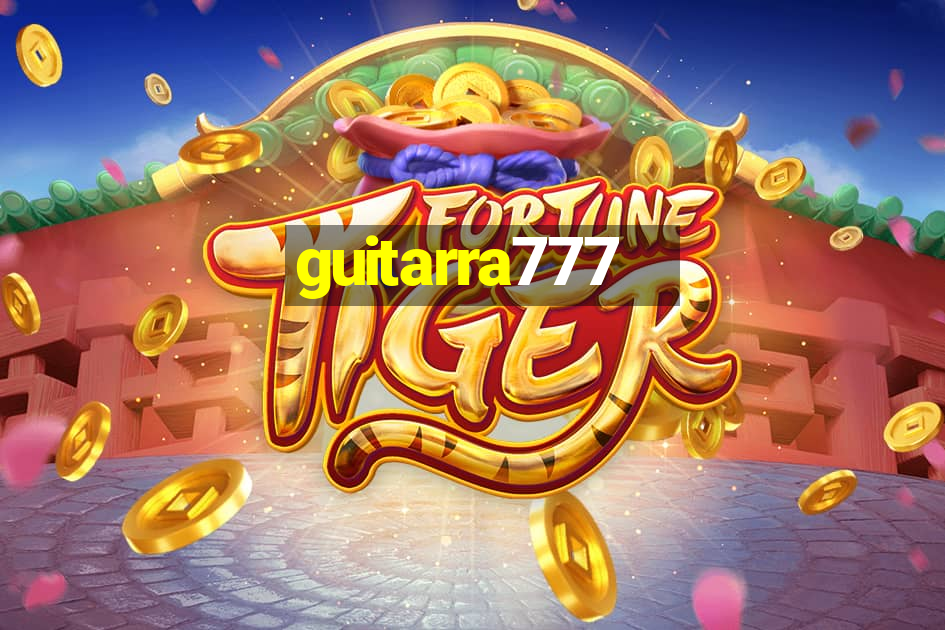 guitarra777