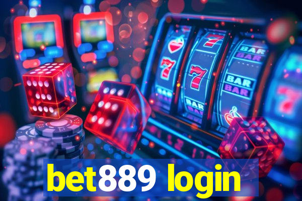 bet889 login