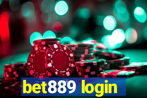 bet889 login