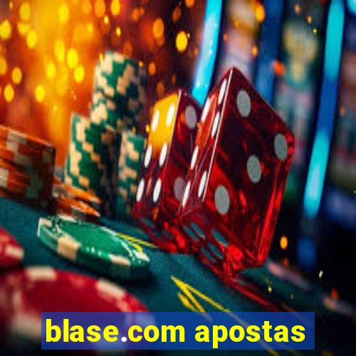 blase.com apostas