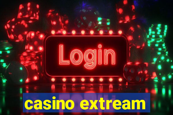 casino extream