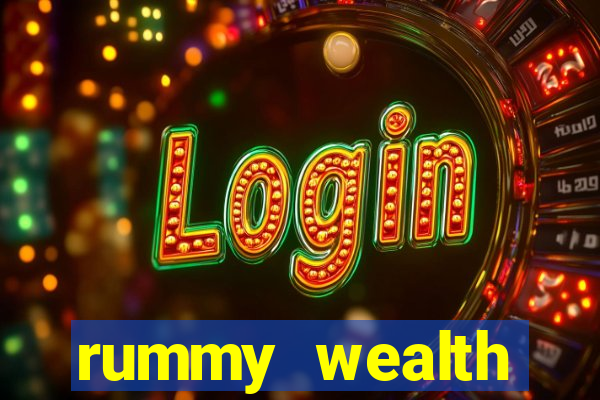 rummy wealth earning app