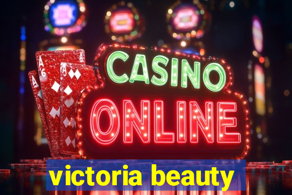 victoria beauty