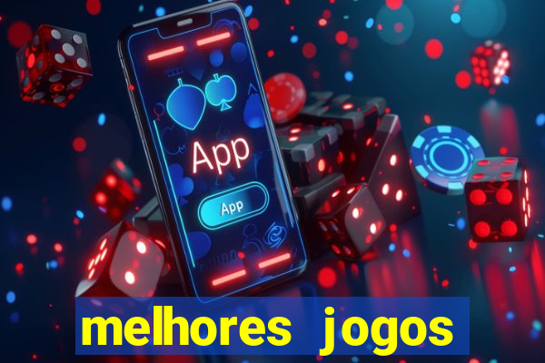 melhores jogos atualmente para android