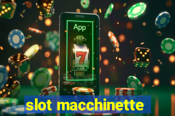 slot macchinette