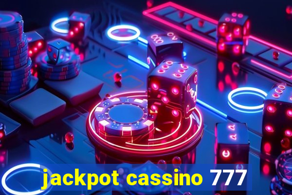 jackpot cassino 777