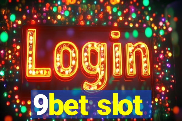 9bet slot