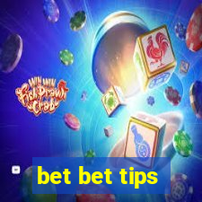 bet bet tips