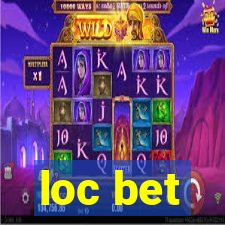 loc bet