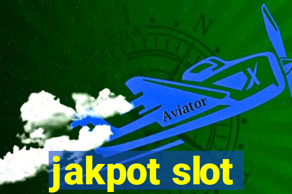 jakpot slot