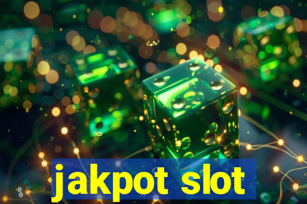 jakpot slot