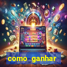 como ganhar dinheiro no jogo do tigrinho