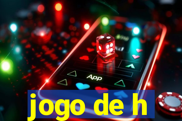 jogo de h