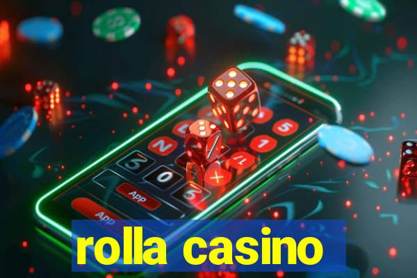 rolla casino