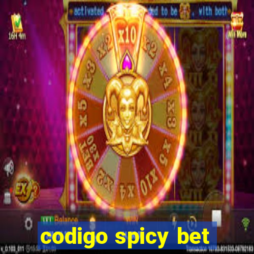 codigo spicy bet