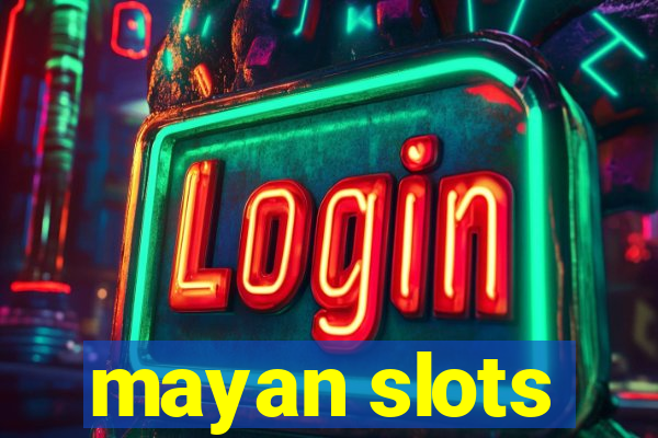 mayan slots