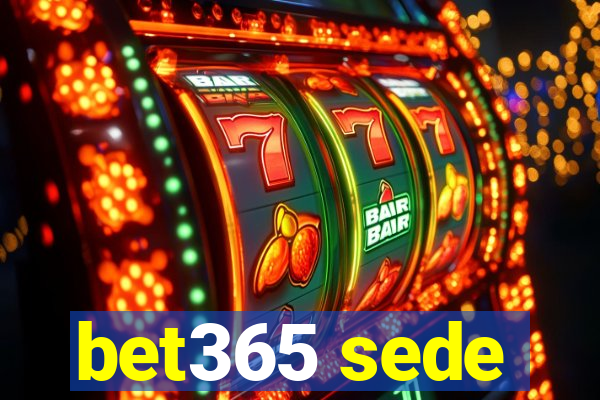 bet365 sede