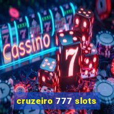 cruzeiro 777 slots