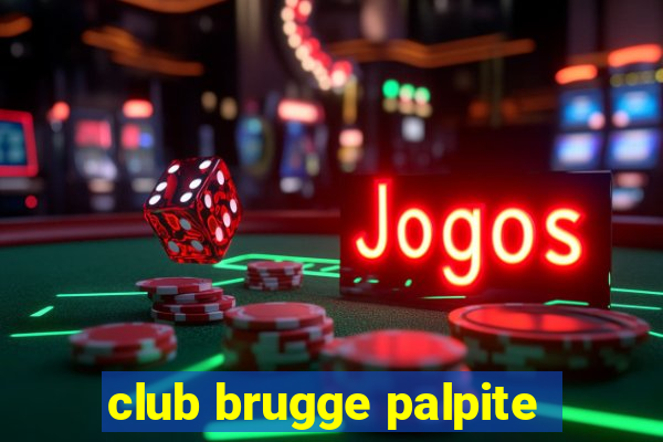 club brugge palpite