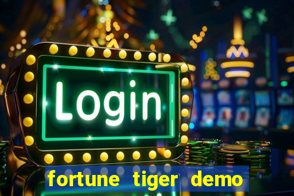 fortune tiger demo banca baixa