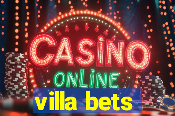 villa bets