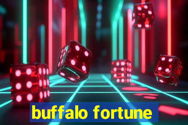 buffalo fortune