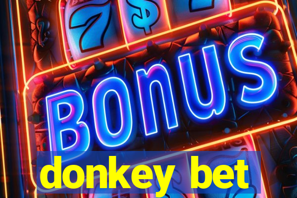 donkey bet