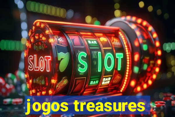 jogos treasures