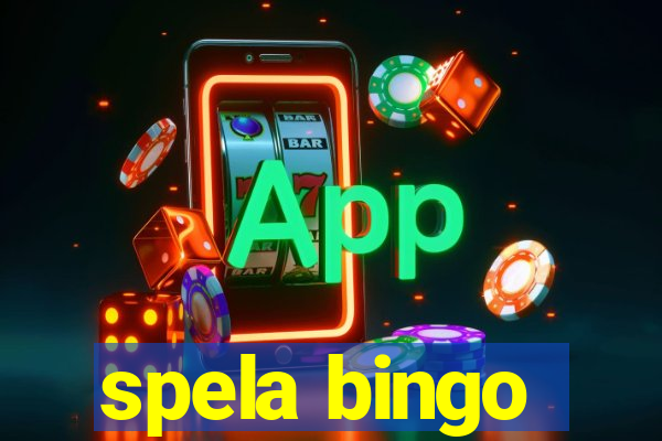 spela bingo