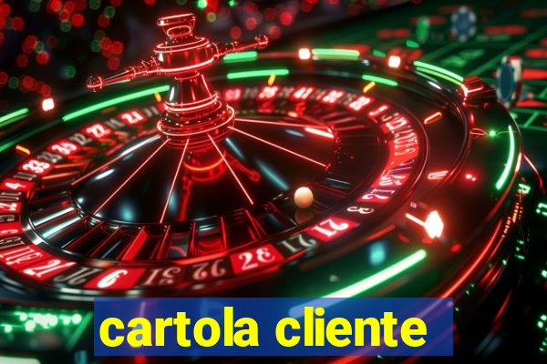 cartola cliente