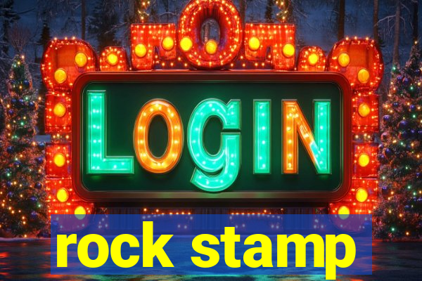 rock stamp