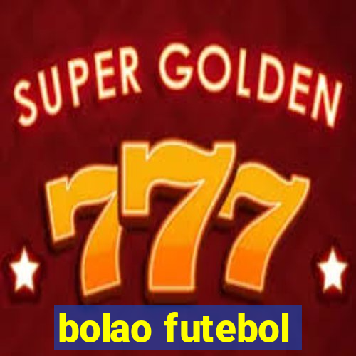 bolao futebol