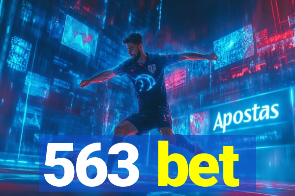 563 bet