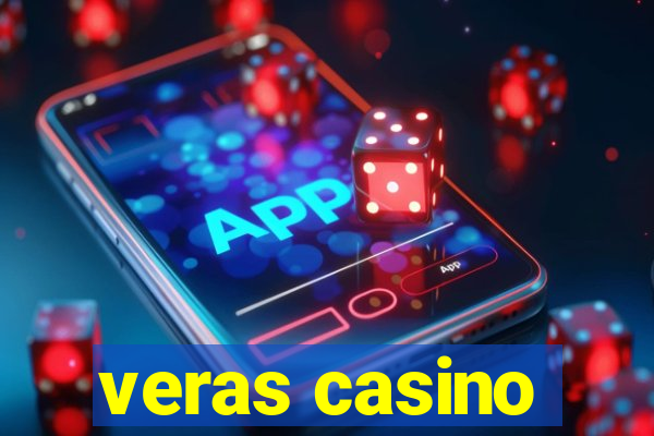 veras casino