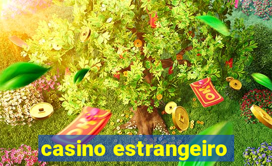 casino estrangeiro