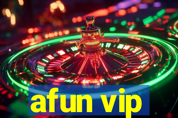 afun vip