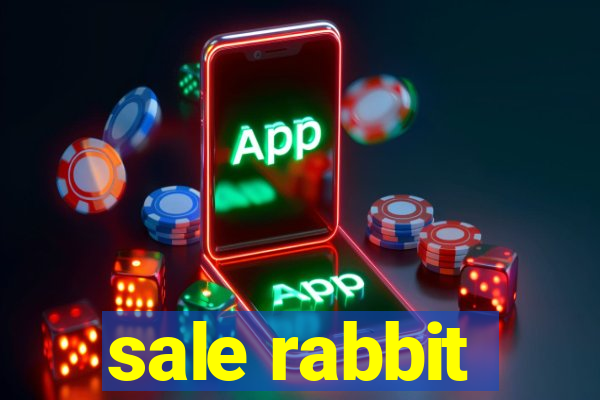 sale rabbit