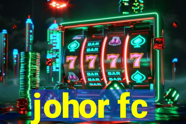 johor fc