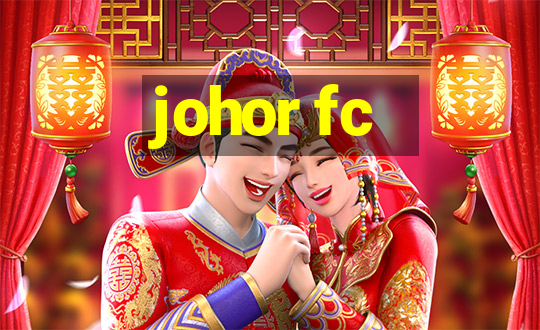 johor fc