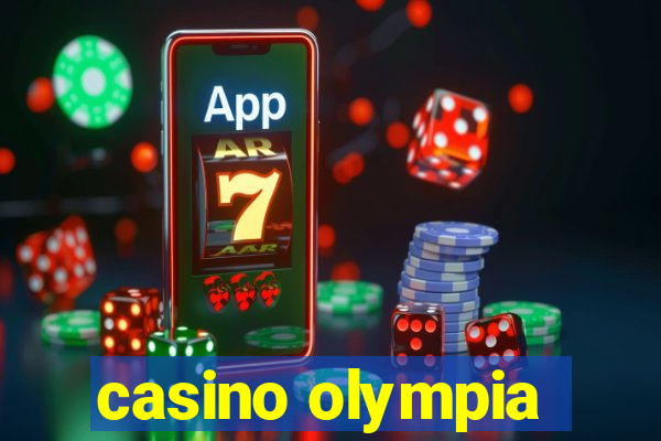 casino olympia