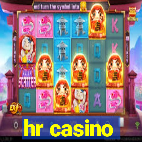 hr casino