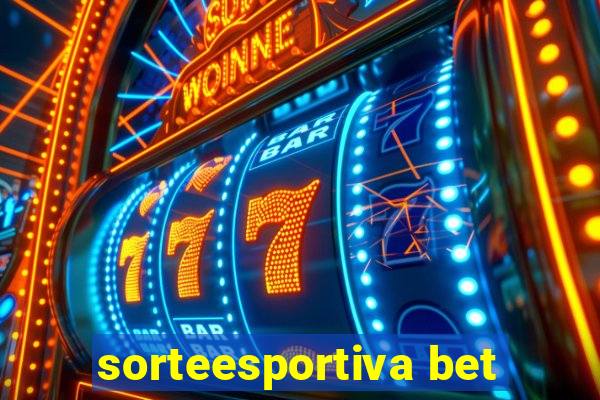 sorteesportiva bet