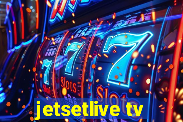 jetsetlive tv