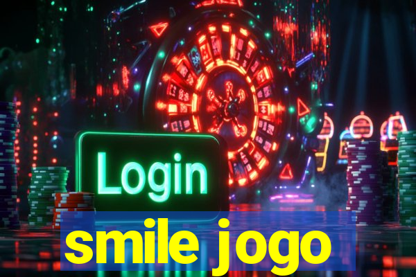 smile jogo