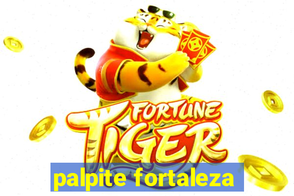 palpite fortaleza