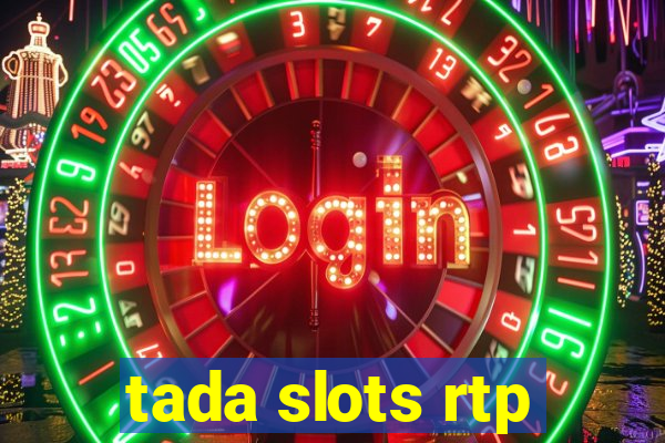 tada slots rtp